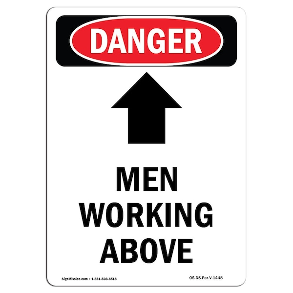Safety Sign, OSHA Danger, 5" Height, Men Working Above, Portrait, 10PK